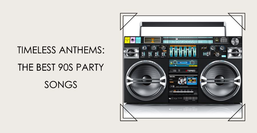 90s party songs