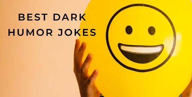 Dark Humor Jokes